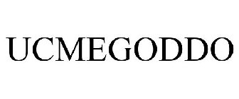 UCMEGODDO