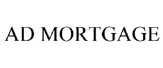 AD MORTGAGE