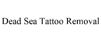 DEAD SEA TATTOO REMOVAL