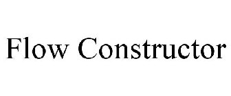 FLOW CONSTRUCTOR