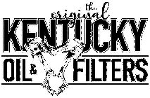 THE ORIGINAL KENTUCKY OIL & FILTERS