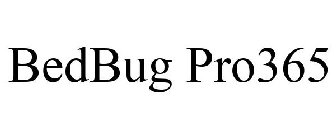 BEDBUG PRO365