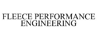 FLEECE PERFORMANCE ENGINEERING