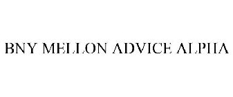 BNY MELLON ADVICE ALPHA