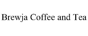BREWJA COFFEE AND TEA