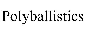 POLYBALLISTICS
