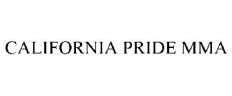 CALIFORNIA PRIDE MMA