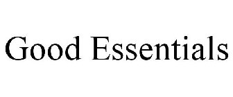 GOOD ESSENTIALS