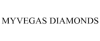 MYVEGAS DIAMONDS