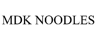 MDK NOODLES