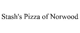 STASH'S PIZZA OF NORWOOD