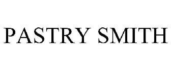 PASTRY SMITH