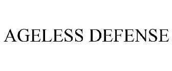 AGELESS DEFENSE