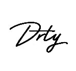 DRTY