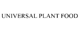 UNIVERSAL PLANT FOOD