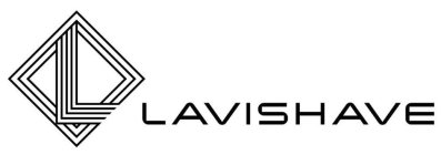 LAVISHAVE