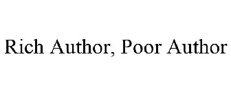 RICH AUTHOR, POOR AUTHOR