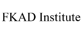 FKAD INSTITUTE