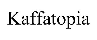 KAFFATOPIA