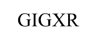 GIGXR