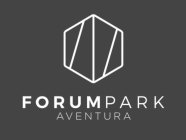 FORUM PARK AVENTURA