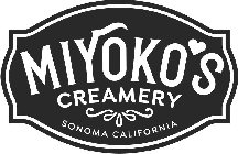 MIYOKO'S CREAMERY SONOMA CALIFORNIA