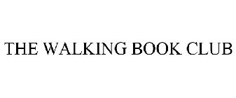 THE WALKING BOOK CLUB