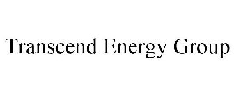 TRANSCEND ENERGY GROUP