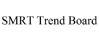 SMRT TREND BOARD