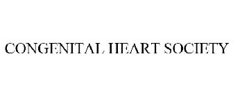 CONGENITAL HEART SOCIETY