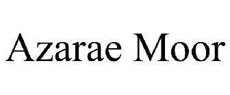 AZARAE MOOR