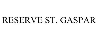 RESERVE ST. GASPAR