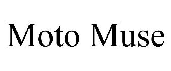 MOTO MUSE