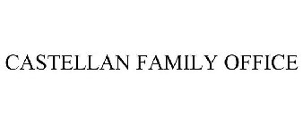 CASTELLAN FAMILY OFFICE