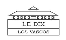 LE DIX LOS VASCOS