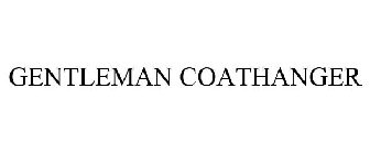 GENTLEMAN COATHANGER