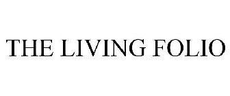 THE LIVING FOLIO