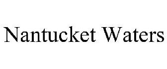 NANTUCKET WATERS