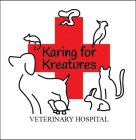 KARING FOR KREATURES VETERINARY HOSPITAL