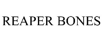REAPER BONES