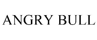 ANGRY BULL