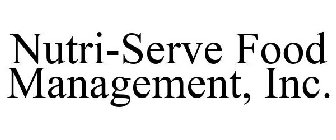 NUTRI-SERVE FOOD MANAGEMENT, INC.