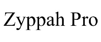 ZYPPAH PRO