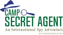 CAMP SECRET AGENT AN INTERNATIONAL SPY ADVENTURE BY CADENCE EDUCATION