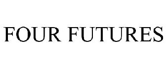 FOUR FUTURES