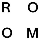 R O O M