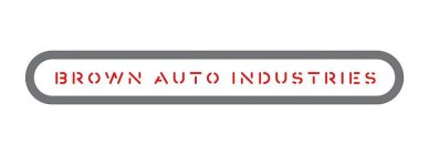 BROWN AUTO INDUSTRIES