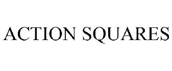 ACTION SQUARES