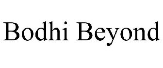 BODHI BEYOND