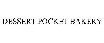 DESSERT POCKET BAKERY
